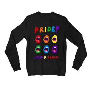 Pride Sweatshirt - Loud And Proud